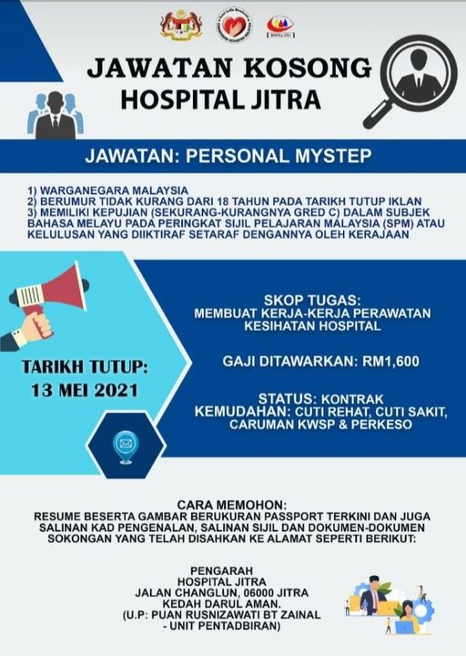 Personel MyStep Hospital Jitra, Kedah. Mohon Segera Sebelum Tarikh Tutup