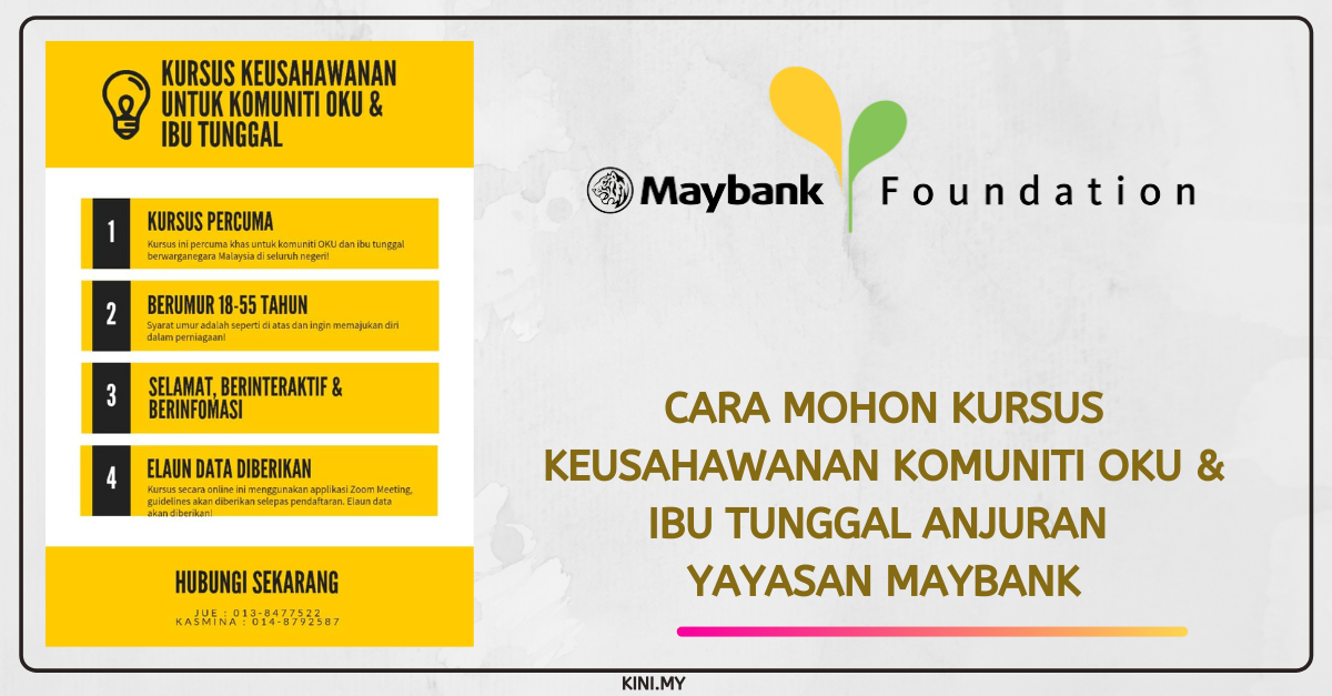 Cara Mohon Kursus Keusahawanan Komuniti OKU & Ibu Tunggal Anjuran Yayasan Maybank