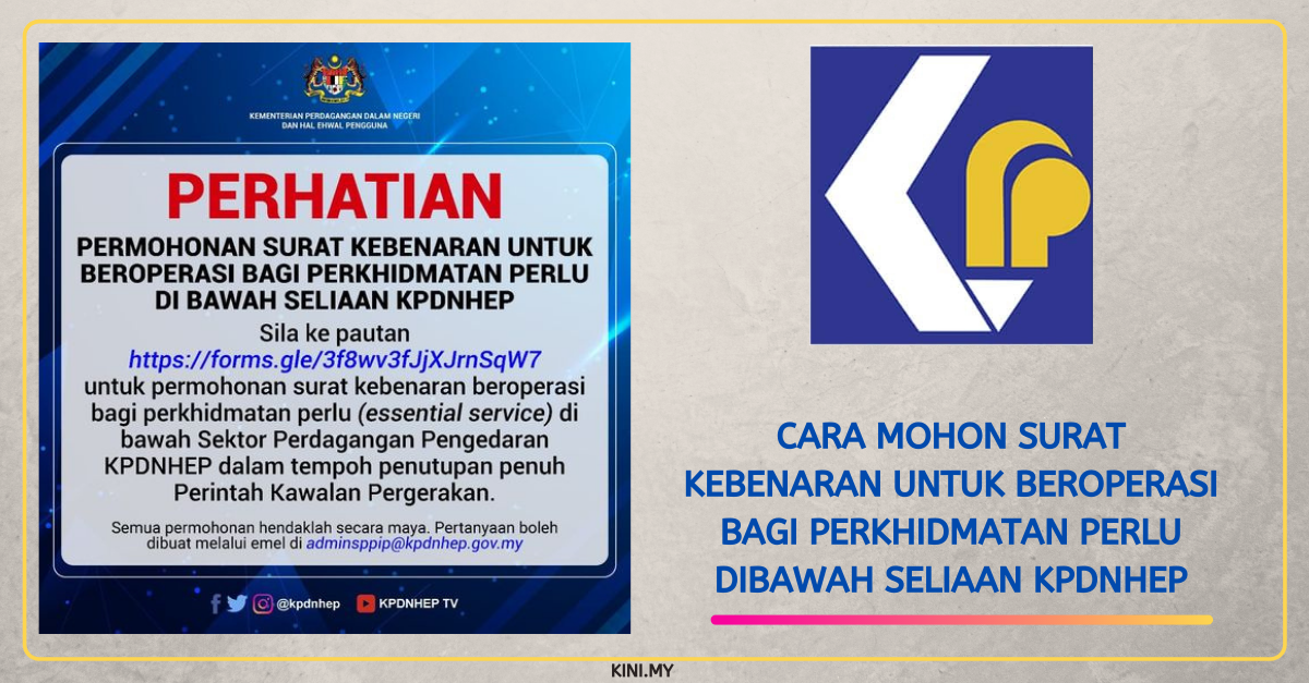 Cara Mohon Surat Kebenaran Untuk Beroperasi Bagi Perkhidmatan Perlu Dibawah Seliaan KPDNHEP