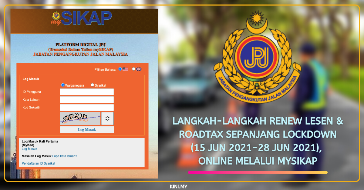 Langkah-Langkah Renew Lesen & Roadtax Sepanjang PKP, Online Melalui mySikap