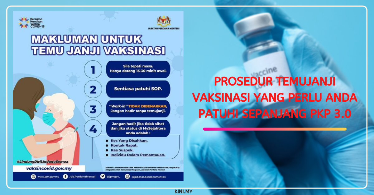 Prosedur Temujanji Vaksinasi Yang Perlu Anda Patuhi Sepanjang PKP 3.0