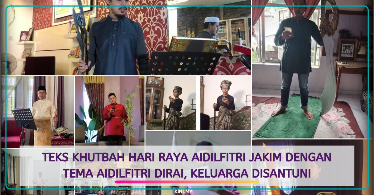 Teks Khutbah Hari Raya Aidilfitri JAKIM Dengan Tema Aidilfitri Dirai, Keluarga Disantuni