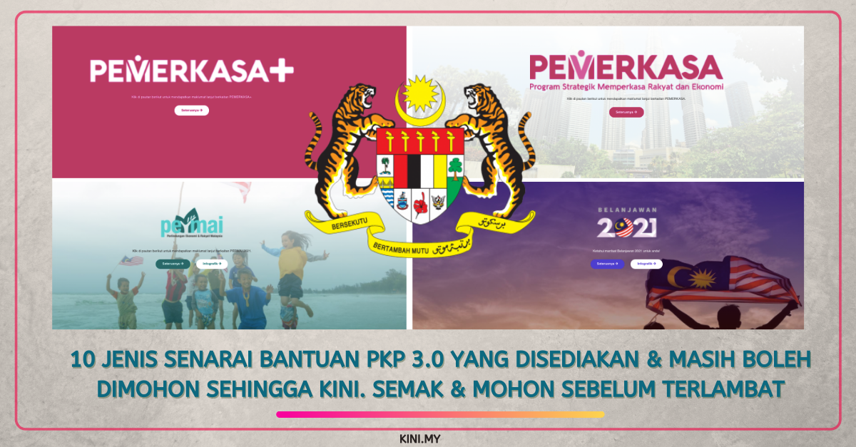10 Jenis Senarai Bantuan PKP 3.0 Yang Disediakan & Masih Boleh Dimohon Sehingga Kini. Semak & Mohon Sebelum Terlambat