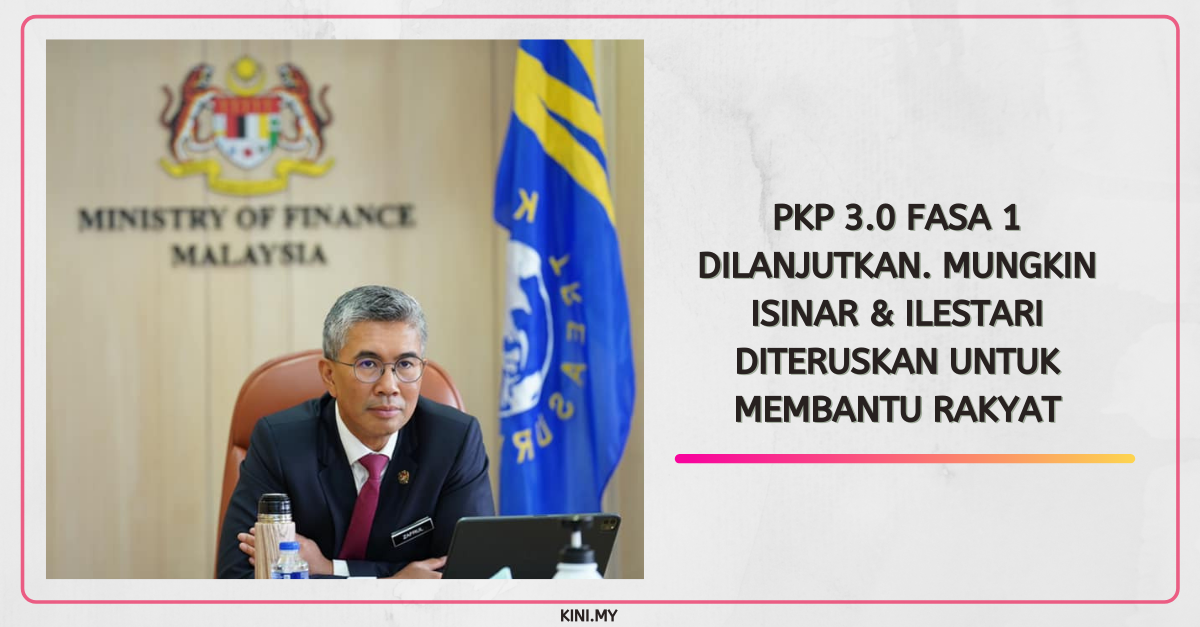 PKP 3.0 Fasa 1 Dilanjutkan. Mungkin iSinar & iLestari Diteruskan Untuk Membantu Rakyat