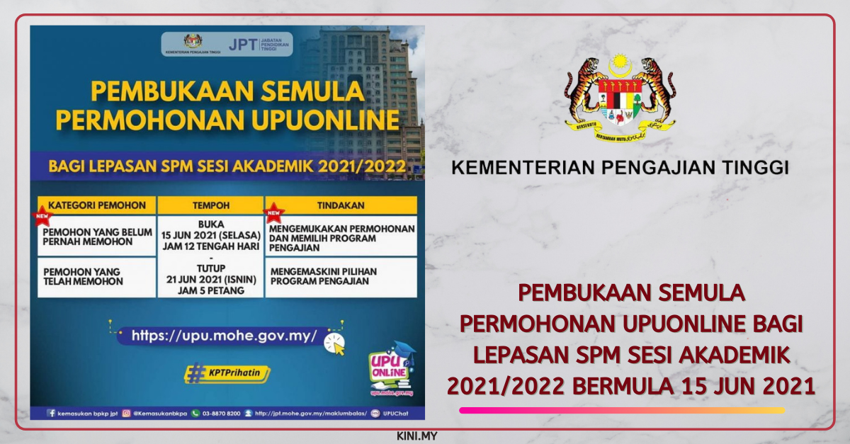 Pembukaan Semula Permohonan UPUOnline Bagi Lepasan SPM Sesi Akademik 2021/2022 Bermula 15 Jun 2021