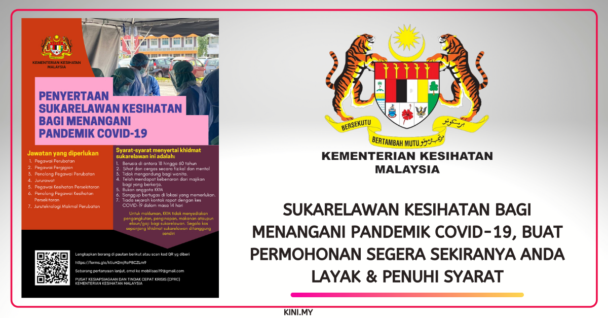 Sukarelawan Kesihatan Bagi Menangani Pandemik Covid-19, Buat Permohonan Segera Sekiranya Anda Layak & Penuhi Syarat
