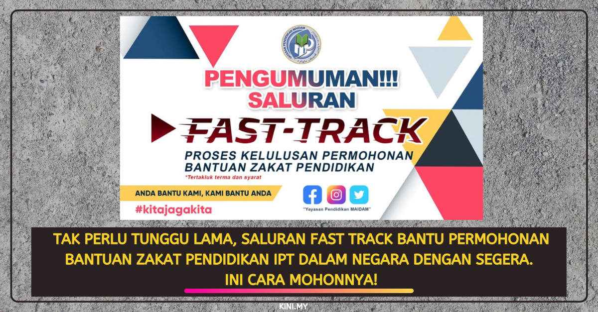 Tak Perlu Tunggu Lama, Saluran Fast Track Bantu Permohonan Bantuan Zakat Pendidikan IPT Dalam Negara Dengan Segera. Ini Cara Mohonnya!