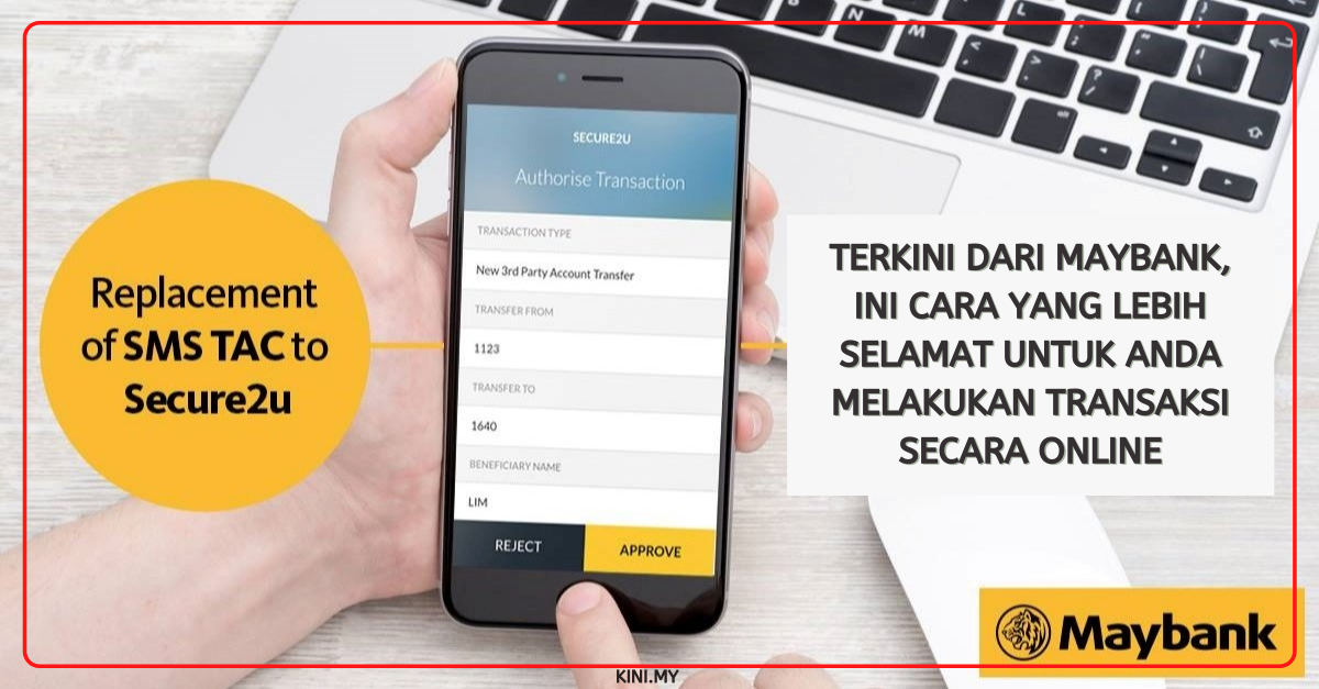Terkini Dari Maybank, Ini Cara Yang Lebih Selamat Untuk Anda Melakukan Transaksi Secara Online