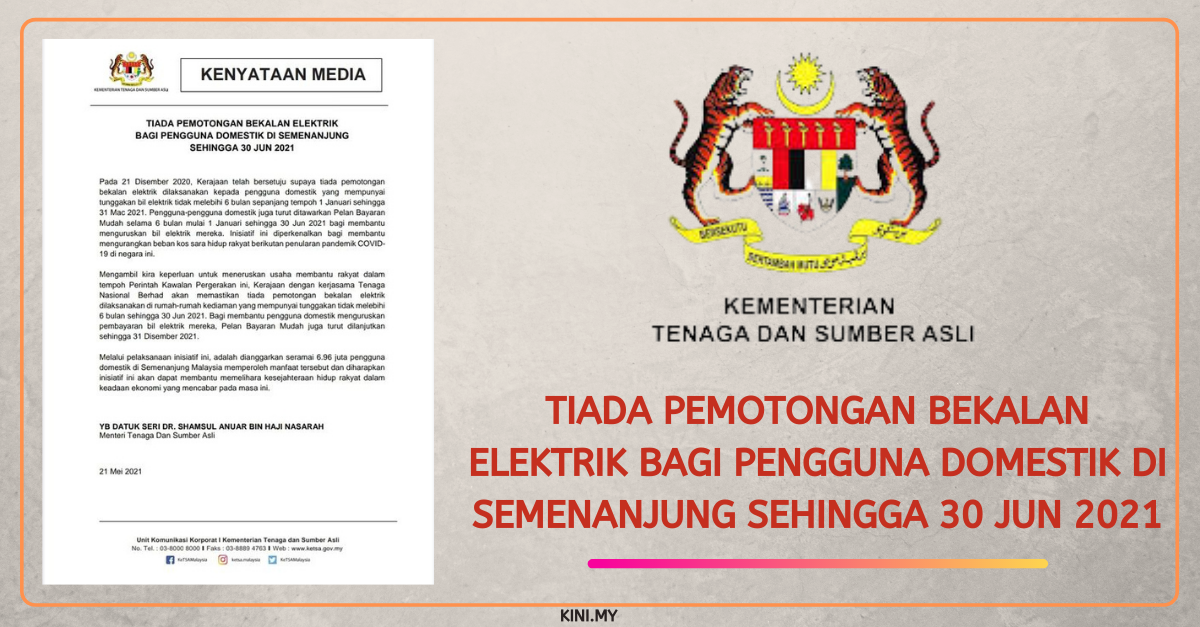 Tiada Pemotongan Bekalan Elektrik Bagi Pengguna Domestik Di Semenanjung Sehingga 30 Jun 2021