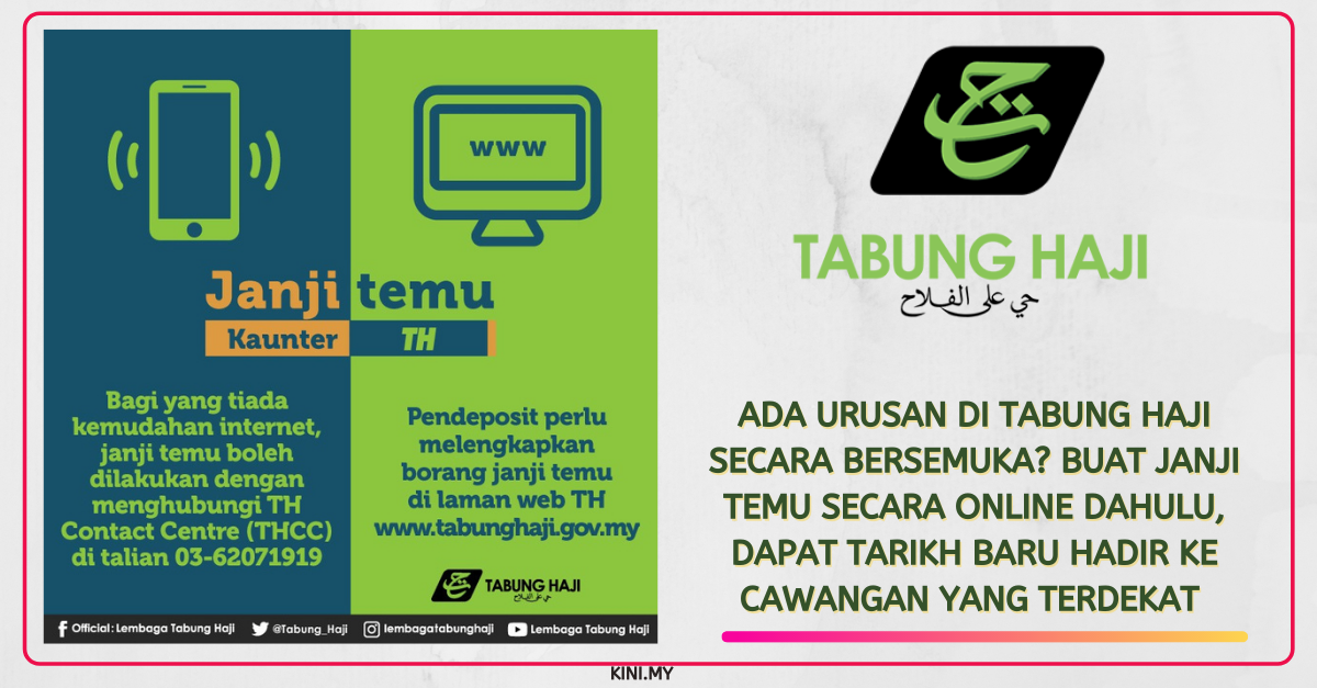 Ada Urusan Di Tabung Haji Secara Bersemuka? Buat Janji Temu Secara Online Dahulu, Dapat Tarikh Baru Hadir Ke Cawangan Yang Terdekat