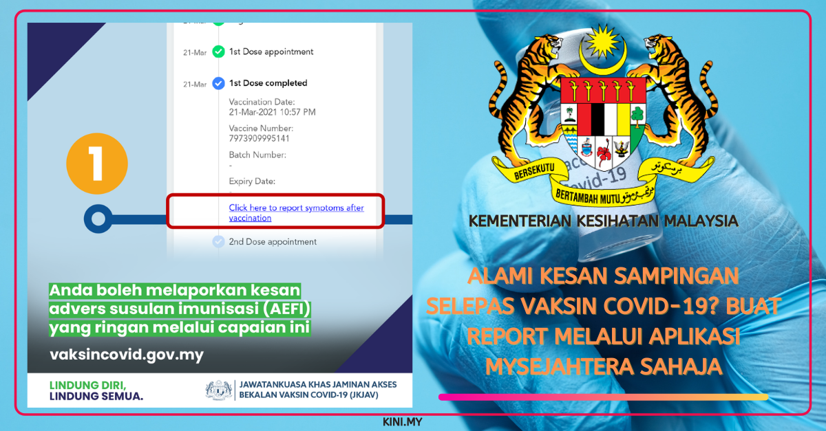Alami Kesan Sampingan Selepas Vaksin Covid-19? Buat Report Melalui Aplikasi MySejahtera Sahaja
