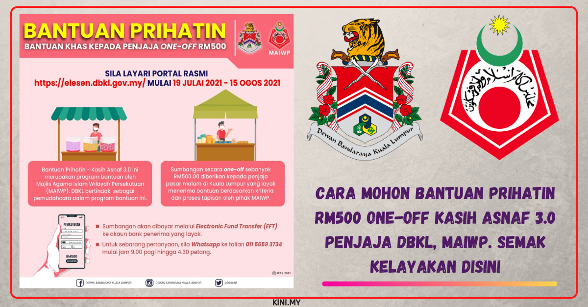 Cara Mohon Bantuan Prihatin RM500 One-Off Kasih Asnaf 3.0 Penjaja DBKL, MAIWP. Semak Kelayakan Disini