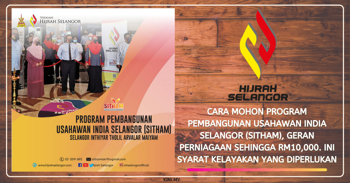 Cara Mohon Program Pembangunan Usahawan India Selangor (SITHAM), Geran Perniagaan Sehingga RM10,000. Ini Syarat Kelayakan Yang Diperlukan