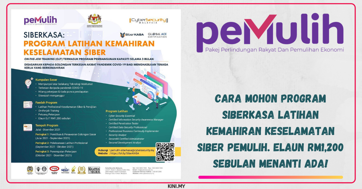 Cara Mohon Program SiberKASA Latihan Kemahiran Keselamatan Siber PEMULIH. Elaun RM1,200 Sebulan Menanti Ada!