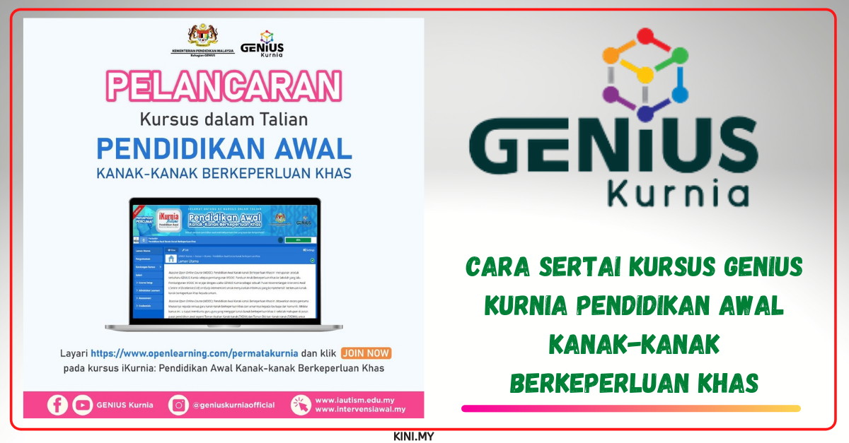 Cara Sertai Kursus Genius Kurnia Pendidikan Awal Kanak-Kanak Berkeperluan Khas