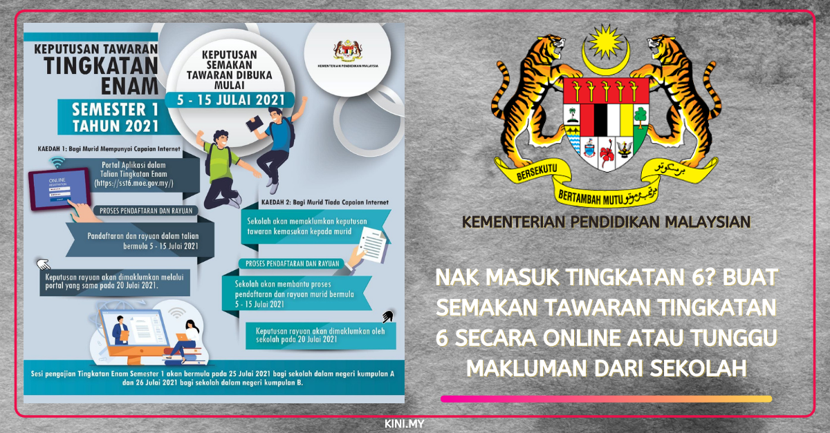 Nak Masuk Tingkatan 6? Buat Semakan Tawaran Tingkatan 6 Secara Online Atau Tunggu Makluman Dari Sekolah