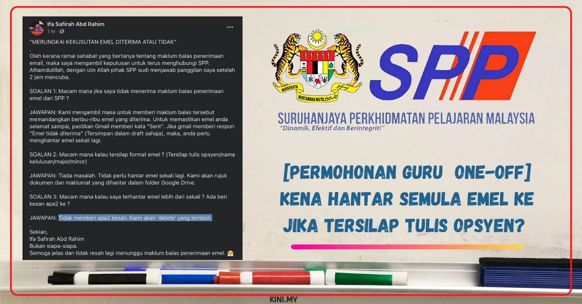 [Permohonan Guru  One-Off] Kena Hantar Emel Semula Ker Jika Tersilap Tulis Opsyen?