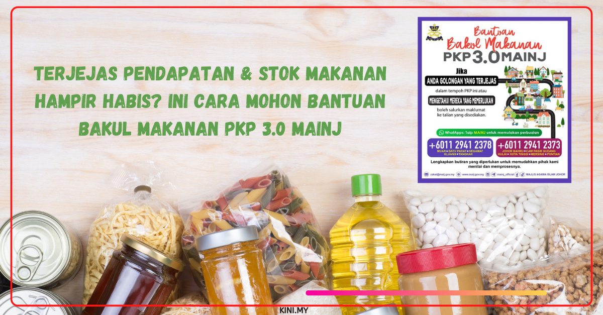 Terjejas Pendapatan & Stok Makanan Hampir Habis? Ini Cara Mohon Bantuan Bakul Makanan PKP 3.0 MAINJ