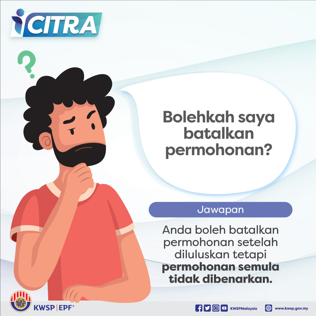 Nak Batalkan Permohonan iCitra KWSP & Nak Buat Pindaan Amaun? Ini Jawapannya