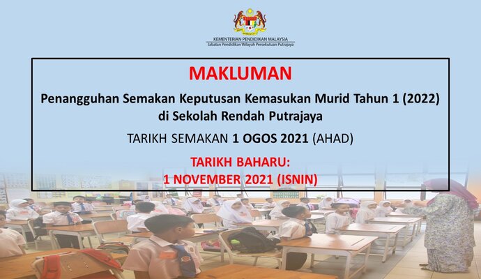 Bila Tarikh Semakan Penempatan Murid Tahun 1 Sesi 2022/2023 KPM? Semak Disini Ya!