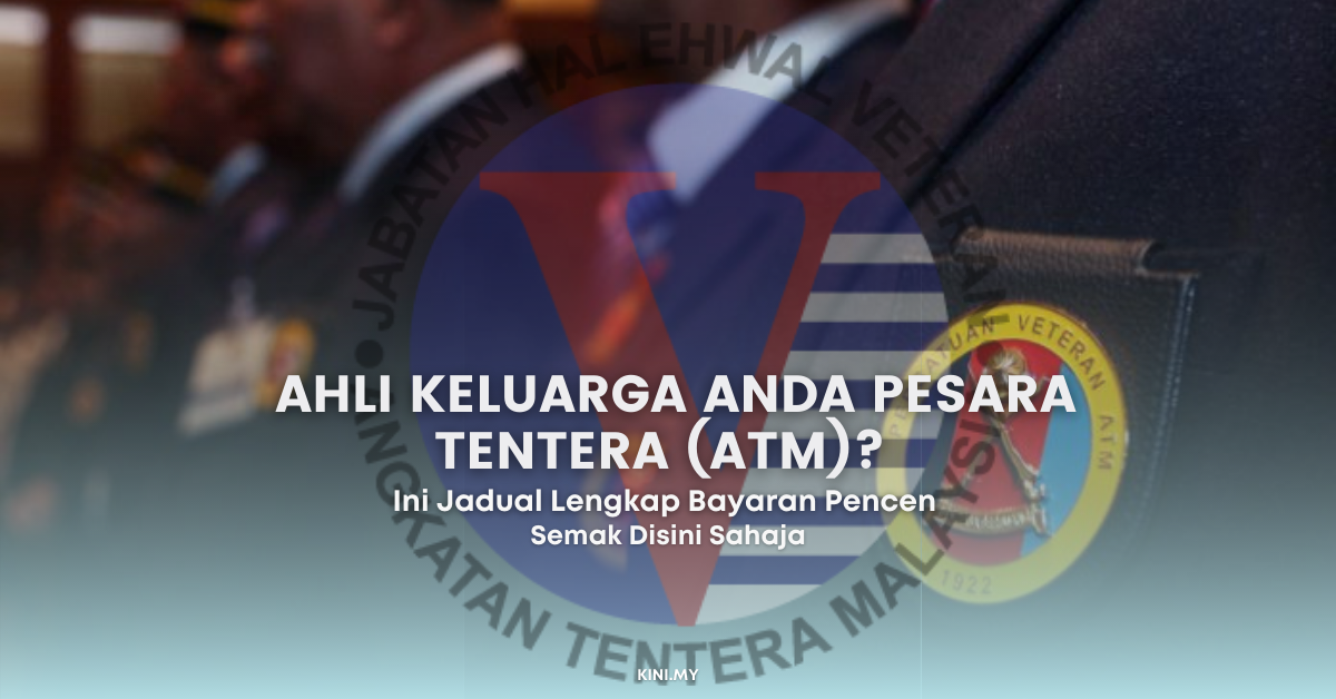 Ahli Keluarga Anda Pesara Tentera (ATM)? Ini Jadual Lengkap Tarikh Bayaran Pencen Sehingga Bulan Disember 2022
