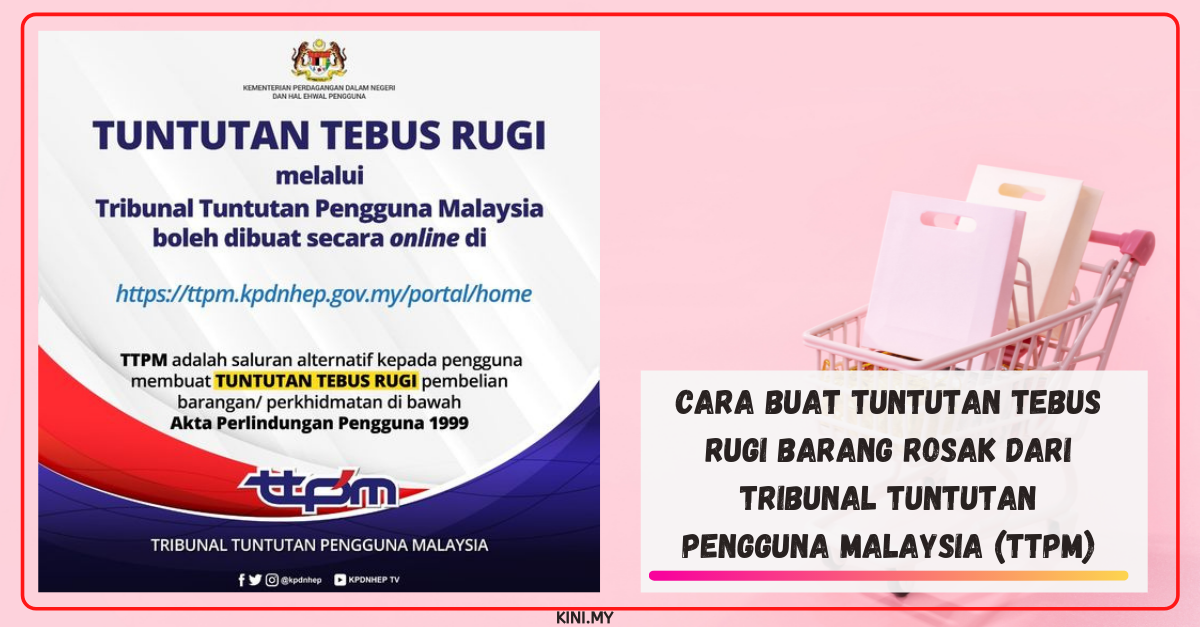 Cara Buat Tuntutan Tebus Rugi Barang Rosak Dari Tribunal Tuntutan Pengguna Malaysia (TTPM)