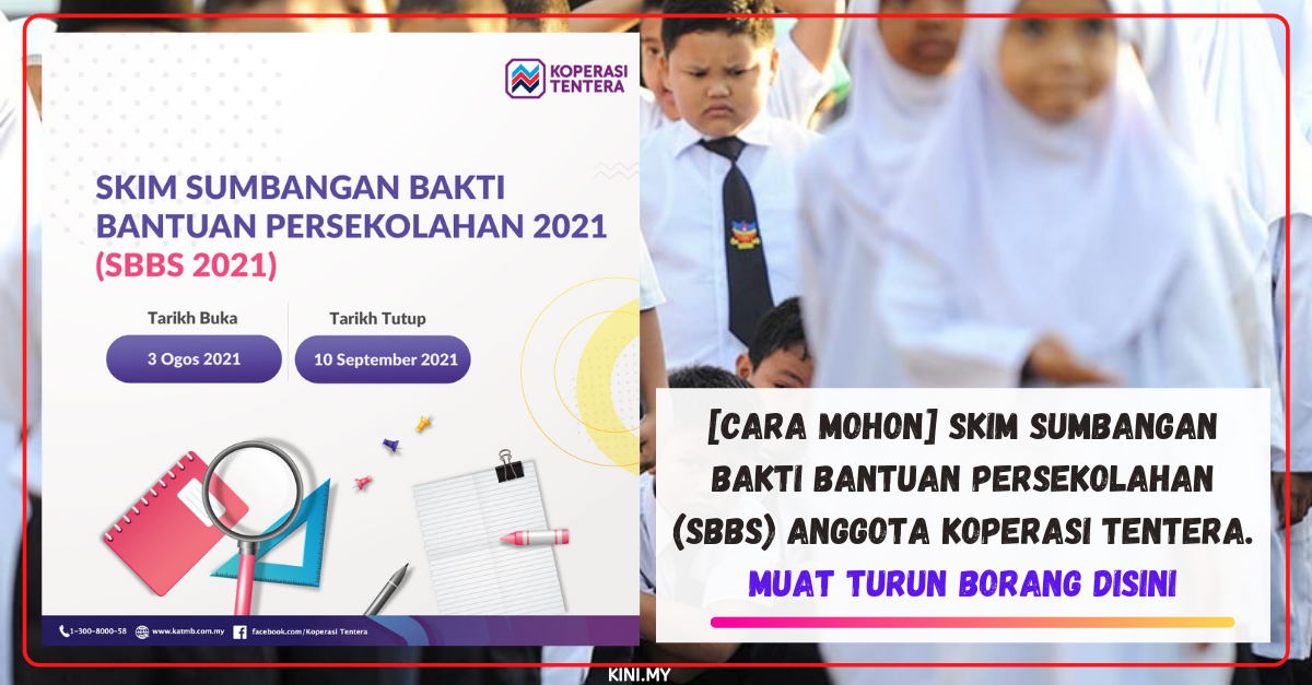 [Cara Mohon] Skim Sumbangan Bakti Bantuan Persekolahan (SBBS) Anggota Koperasi Tentera. Muat Turun Borang Disini