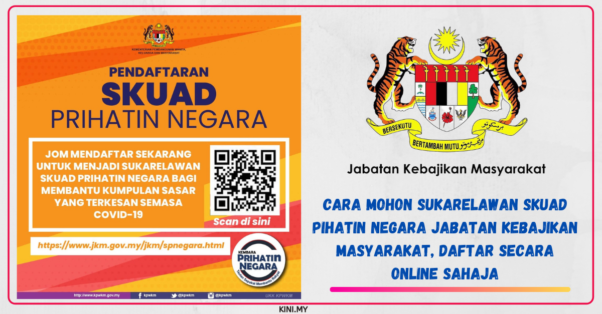 Cara Mohon Sukarelawan Skuad Pihatin Negara Jabatan Kebajikan Masyarakat, Daftar Secara Online Sahaja