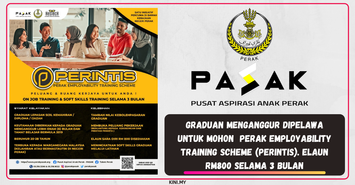 Graduan Menganggur Dipelawa Untuk Mohon  Perak Employability Training Scheme (PERINTIS). Elaun RM800 Selama 3 Bulan