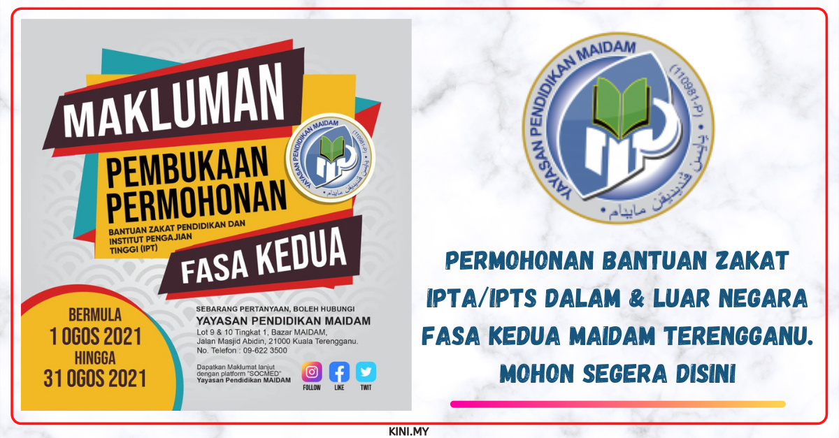 Permohonan Bantuan Zakat IPTAIPTS Dalam & Luar Negara Fasa Kedua MAIDAM Terengganu. Mohon Segera Disini