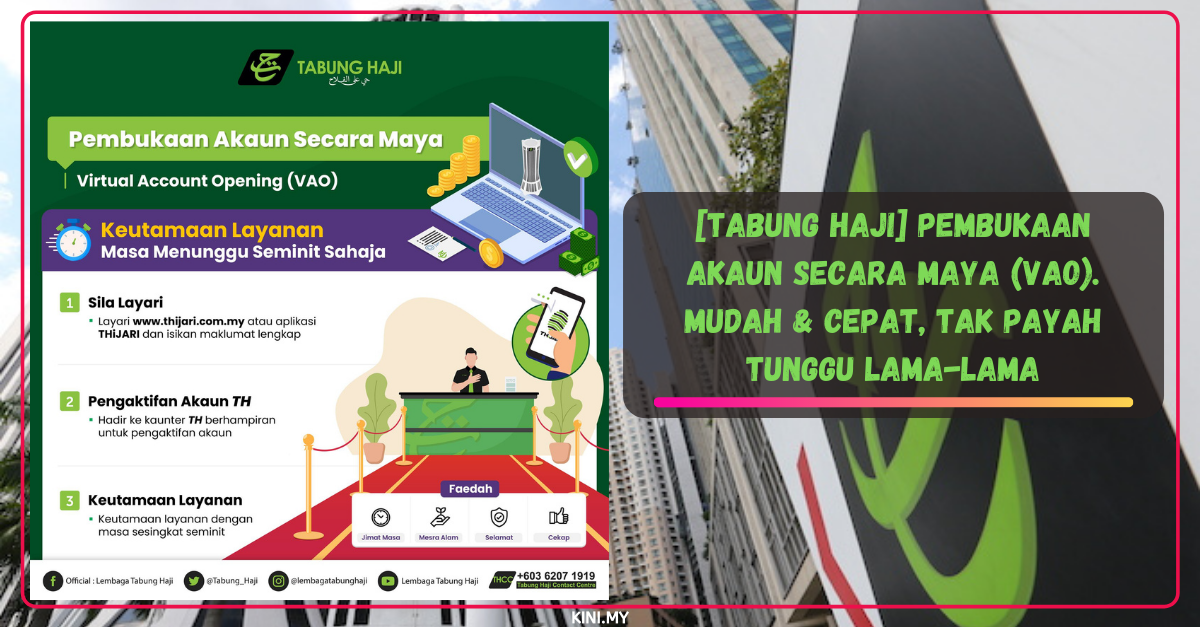 [Tabung Haji] Pembukaan Akaun Secara Maya (VAO). Mudah & Cepat, Tak Payah Tunggu Lama-Lama