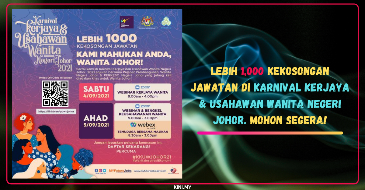 Lebih 1,000 Kekosongan Jawatan Di Karnival Kerjaya & Usahawan Wanita Negeri Johor. Mohon Segera!