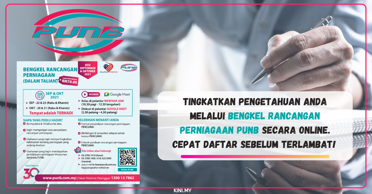 Tingkatkan Pengetahuan Anda Melalui Bengkel Rancangan Perniagaan PUNB Secara Online. Cepat Daftar Sebelum Terlambat!