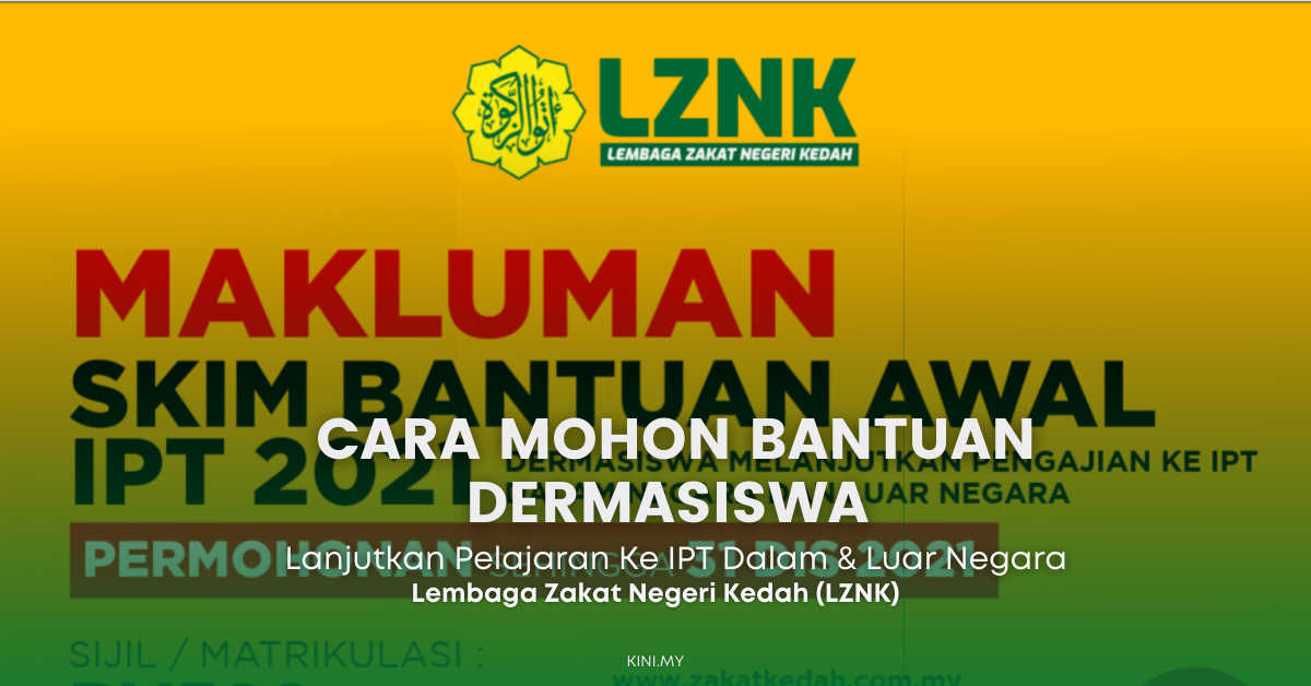 Cara Mohon Bantuan Dermasiswa Melanjutkan Pelajaran Dalam Negara & Luar Negara Lembaga Zakat Negeri Kedah