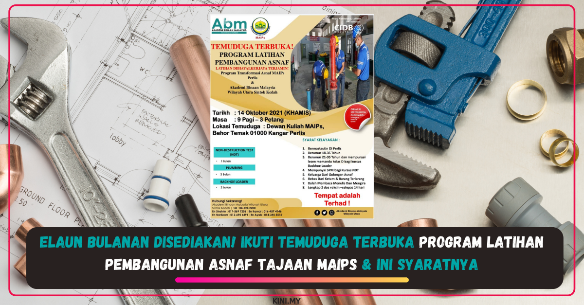 Elaun Bulanan Disediakan! Ikuti Temuduga Terbuka Program Latihan Pembangunan Asnaf Tajaan MAIPS & Ini Syaratnya