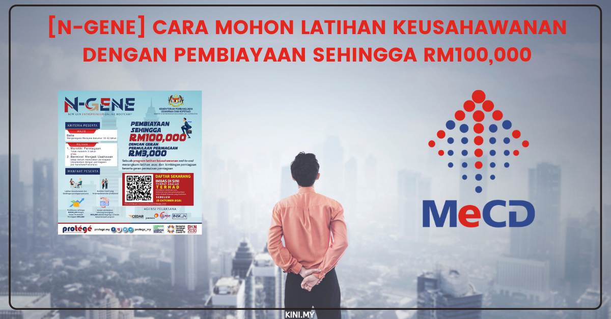 [N-GENE] Cara Mohon Latihan Keusahawanan Dengan Pembiayaan Sehingga RM100,000