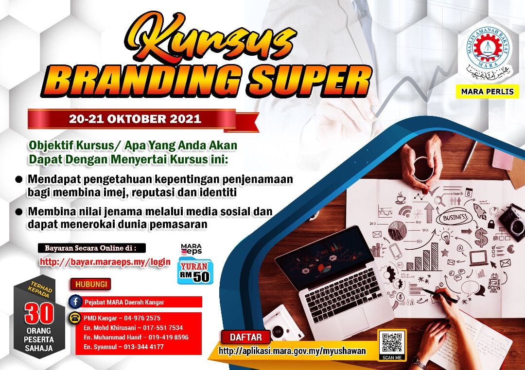 Ikuti Kursus Branding Super MARA Kalau Berniaga Tapi Tak Tahu Cara Untuk Buat Branding