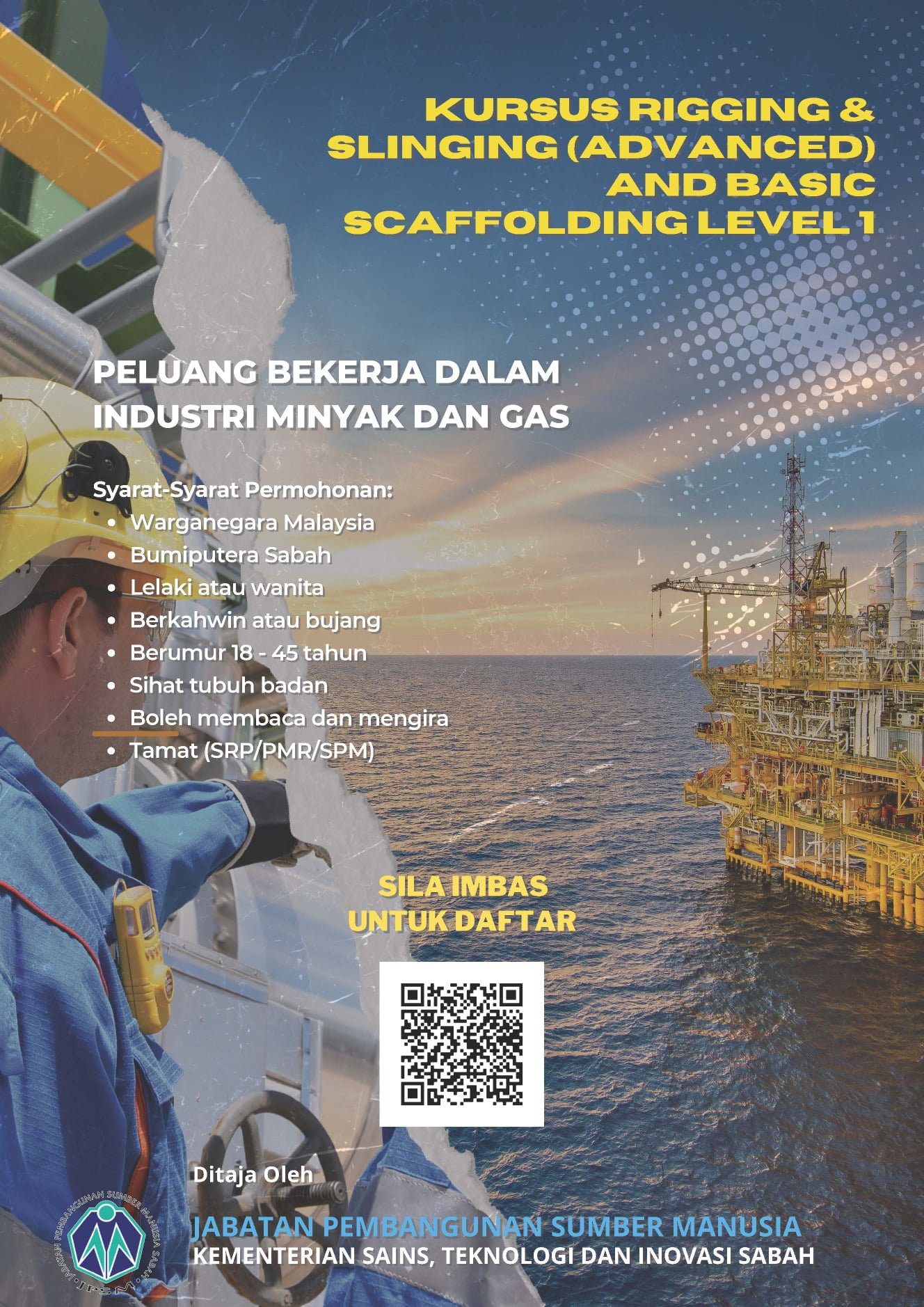 Kerja Dalam Bidang Oil & Gas! Ikuti Kursus Rigging & Slinging (Advanced) And Basic Scaffolding Level 1