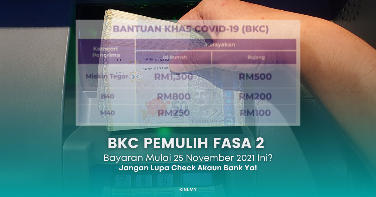 Bayaran BKC PEMULIH Fasa 2 Mulai 25 November 2021 Ini! Jangan Lupa Check Akaun Bank Anda Nanti Ya!