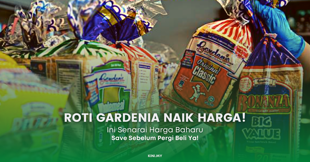 Roti Gardenia Naik Harga! Ini Senarai Harga Baharu Roti Gardenia. Save Sebelum Pergi Beli Ya!