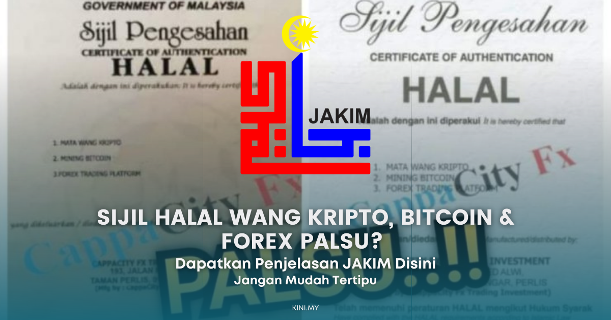 Sijil Halal Wang Kripto, Bitcoin & Forex Palsu? Ini Penjelasan Jakim