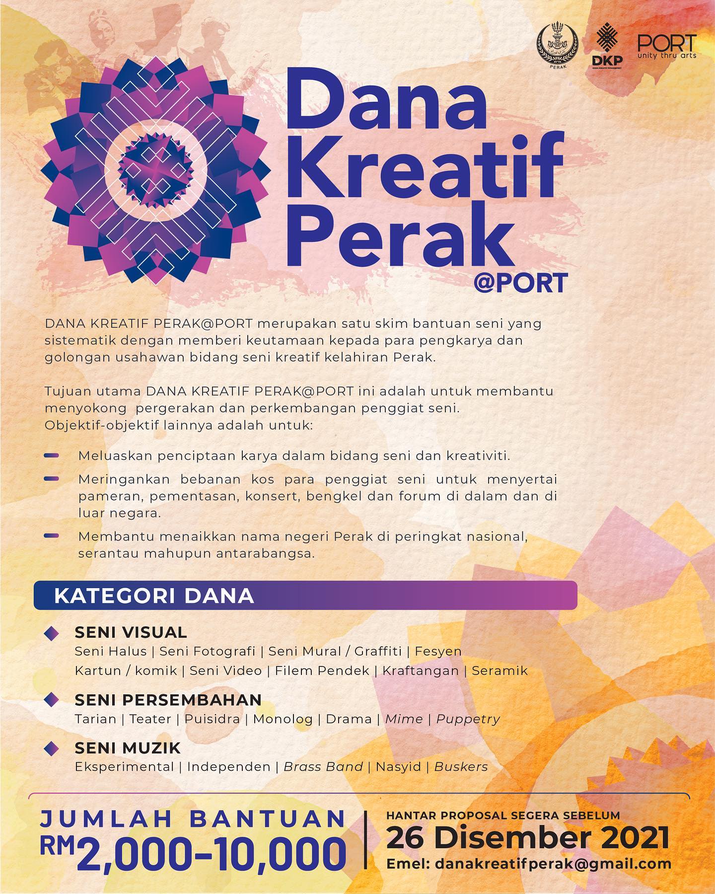 Dana Kreatif Perak Sehingga RM10,000 Untuk Penggiat Seni Di Perak. Mohon Segera