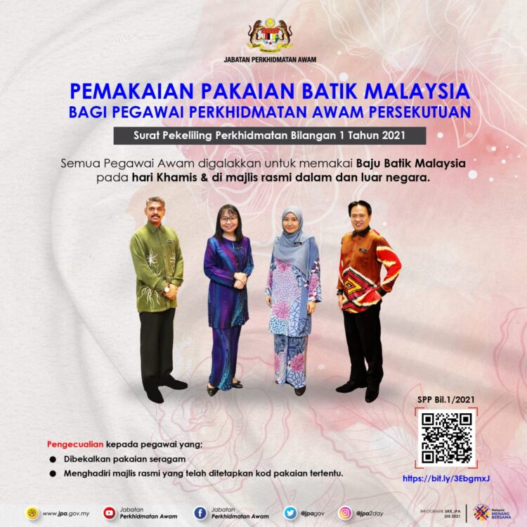 Penjawat Awam Wajib Pakai Baju Batik Hari Khamis, Majlis Rasmi Dalam & Luar Negara 