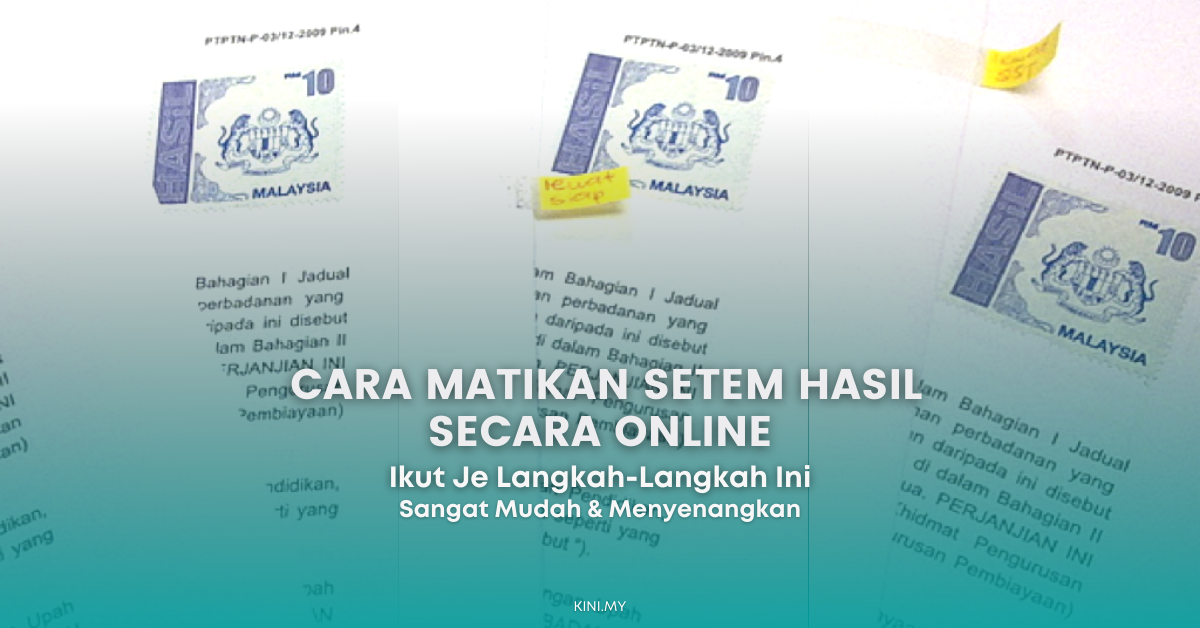 Cara Matikan Setem Hasil Secara Online. Ikut Je Langkah-Langkah Ini