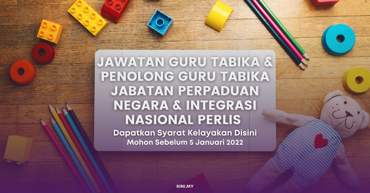 Cara Mohon Jawatan Guru Tabika & Penolong Guru Tabika Jabatan Perpaduan Negara & Integrasi Nasional Perlis