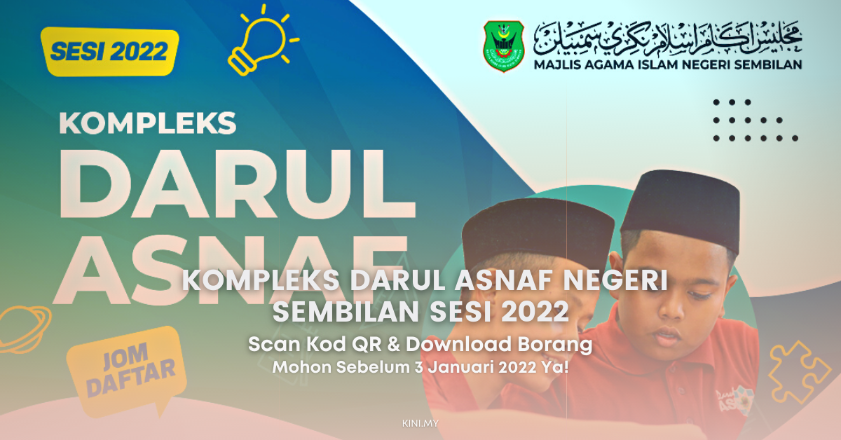 Cara Mohon Kemasukan Ke Kompleks Darul Asnaf Negeri Sembilan Sesi 2022