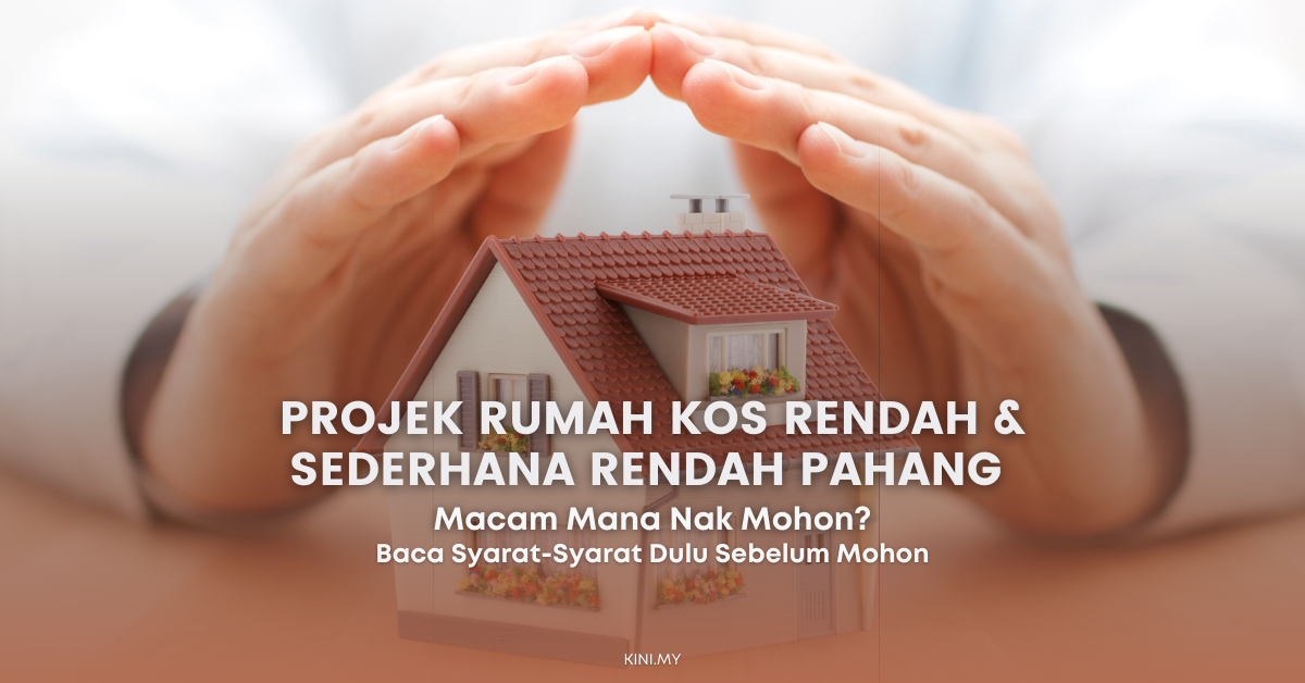 Cara Mohon Projek Rumah Kos Rendah & Sederhana Rendah Pahang