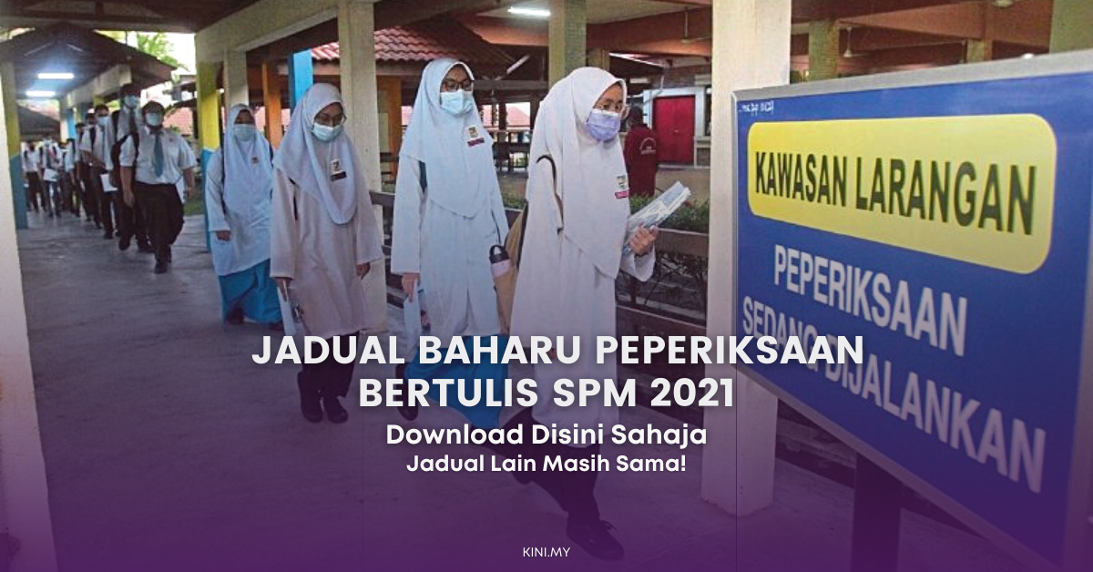 KPM Keluarkan Jadual Baharu Peperiksaan Bertulis SPM 2021, Klik Sini Untuk Download & Rujukan Anda