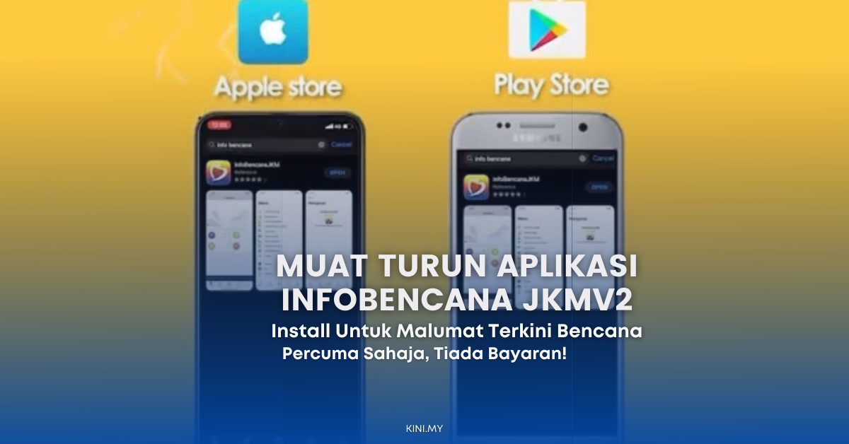 Muat Turun Aplikasi InfoBencana JKMv2. Install Siap-Siap Untuk Maklumat Terkini Bencana