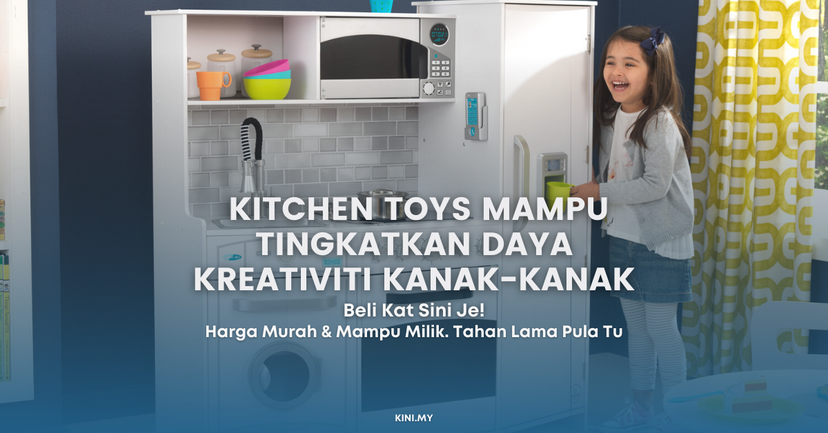 Kitchen Toys Mampu Tingkatkan Daya Kreativiti Kanak-Kanak. Beli Kat Sini & Harga Memang Mampu Milik!